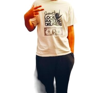 Crew Neck "Support Local Dreamers" T shirt